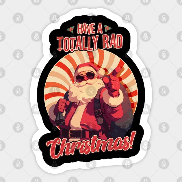 Have a Totally Rad Christmas! Retro Santa for Retro Lovers Sticker by creative
